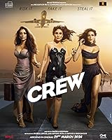 Watch Crew (2024) Online Full Movie Free