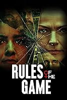 Watch Rules of the Game (2021) Online Full Movie Free