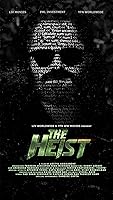 Watch The Heist (2024) Online Full Movie Free